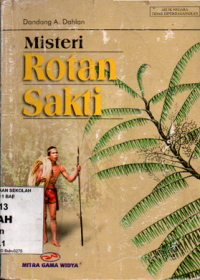 Misteri Rotan Sakti