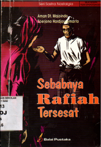 Sebabnya Rafiah Tersesat
